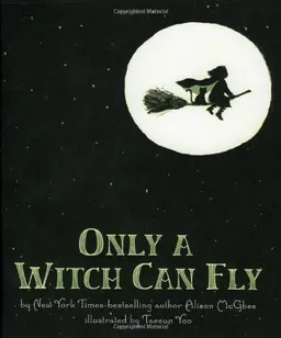 Only a Witch Can Fly