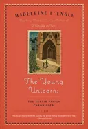 The Young Unicorns: The Austin Family Chronicles, Book 3