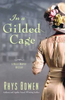 In a Gilded Cage (Molly Murphy Mysteries)