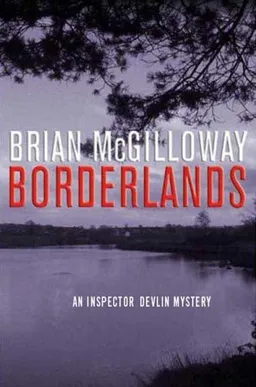 Borderlands: An Inspector Devlin Mystery