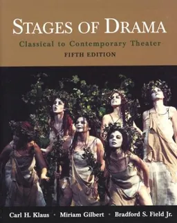 עטיפת הספר Stages of Drama: Classical to Contemporary Theater מאת Carl H. Klaus