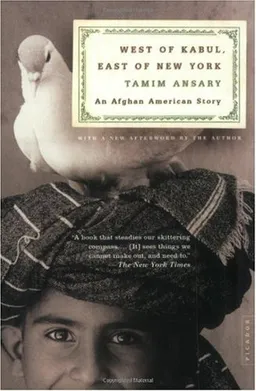 West of Kabul, East of New York: An Afghan American Story