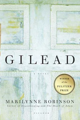 Gilead: A Novel