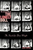 The Secret Life of the Lonely Doll 