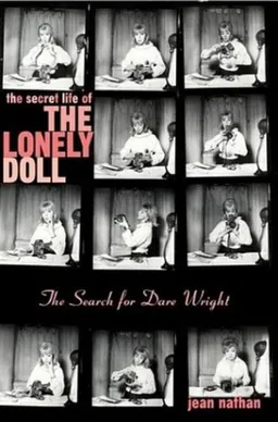 The Secret Life of the Lonely Doll 