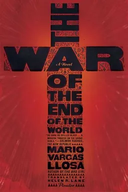עטיפת הספר The War of the End of the World מאת Mario Vargas Llosa