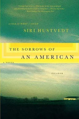 The Sorrows of an American: A Novel