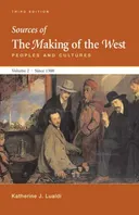 Sources of The Making of the West, Peoples and Cultures: Volume II: Since 1500