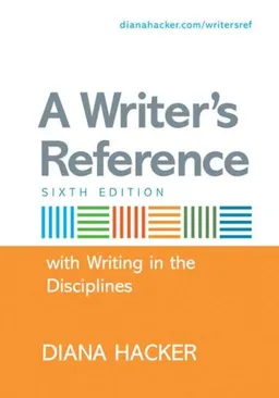 A Writer's Reference with Help for Writing in the Disciplines