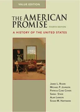 The American Promise Value Edition: A History of the United States, Value Edition (Combined Version, Vols. I & II)