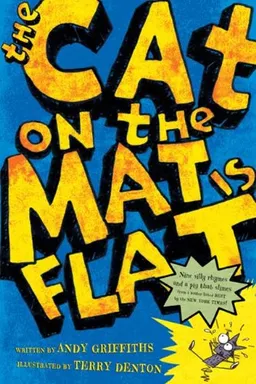 עטיפת הספר The Cat on the Mat Is Flat מאת Andy Griffiths
