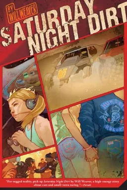 עטיפת הספר Saturday Night Dirt (Motor Novels) מאת Will Weaver