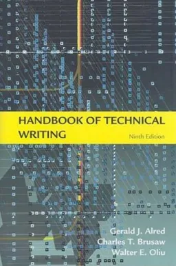 Handbook of Technical Writing, Ninth Edition