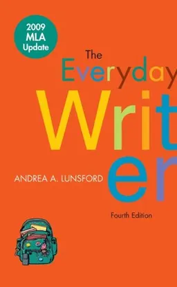 The Everyday Writer 4e with 2009 MLA Update