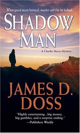 Shadow Man (Charlie Moon Mysteries) מאת James D. Doss | סימניה - ספרים ...