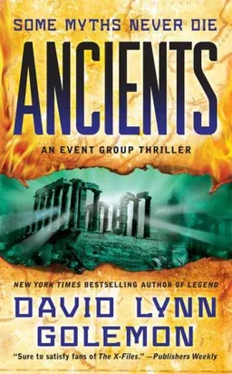 Ancients: An Event Group Thriller (Event Group Thrillers)