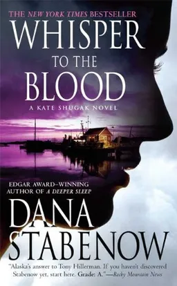 Whisper to the Blood: A Novel (Kate Shugak Novels)