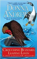 Crouching Buzzard, Leaping Loon (Meg Langslow Mysteries)