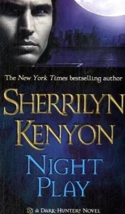 Night Play (Dark-Hunter, Book 6)