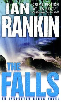 The Falls: An Inspector Rebus Novel (Inspector Rebus Novels)