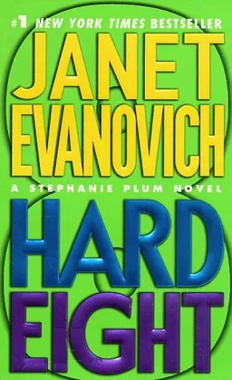 עטיפת הספר Hard Eight (Stephanie Plum, No. 8) מאת Janet Evanovich