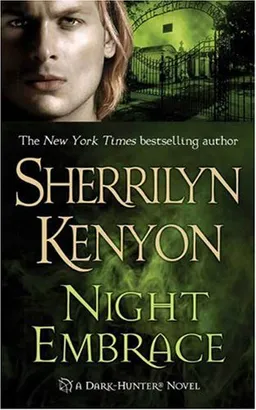 Night Embrace (Dark-Hunter, Book 3)
