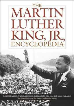 The Martin Luther King, Jr., Encyclopedia