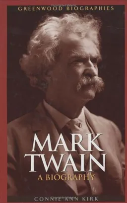 Mark Twain: A Biography (Greenwood Biographies)