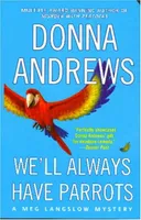 We'll Always Have Parrots