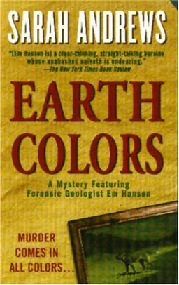 Earth Colors (Em Hansen Mysteries)