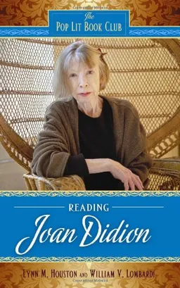 Reading Joan Didion (The Pop Lit Book Club)