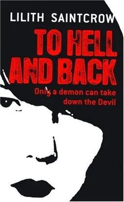 To Hell and Back (Dante Valentine, Book 5)