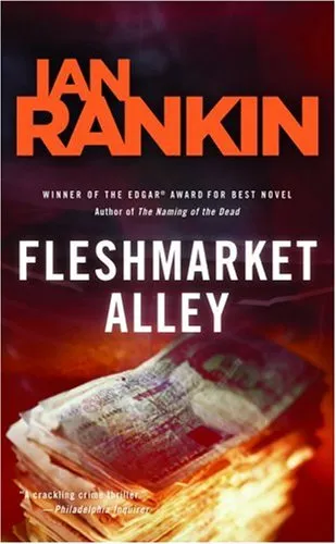FLESHMARKET ALLEY : An Inspector Rebus Novel