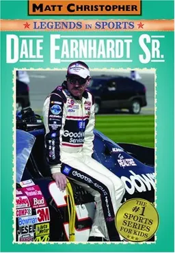 עטיפת הספר Dale Earnhardt Sr.: Matt Christopher Legends in Sports מאת Matt Christopher