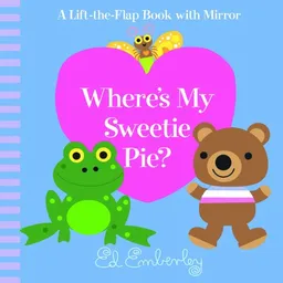 Where's My Sweetie Pie?
