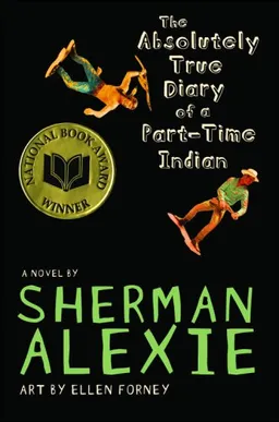 The Absolutely True Diary of a Part-Time Indian (Alexie, Sherman)