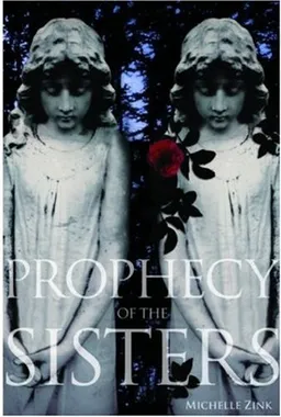 Prophecy of the Sisters (Prophecy of the Sisters Trilogy, Book I)