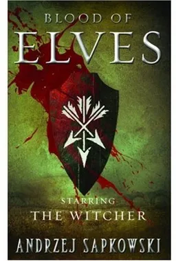 Blood of Elves (The Witcher)