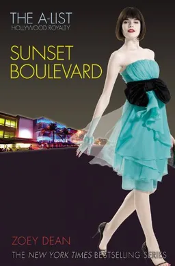 The A-List: Hollywood Royalty #2: Sunset Boulevard