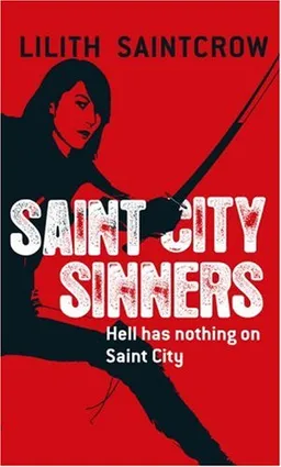 Saint City Sinners (Dante Valentine, Book 4)