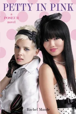 Poseur #3: Petty in Pink: A Trend Set Novel (Poseur Novel)