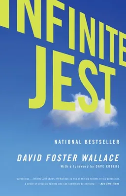 Infinite Jest: A Novel