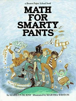 Brown Paper School book: Math for Smarty Pants