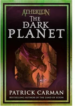 The Dark Planet (Atherton, Book 3)