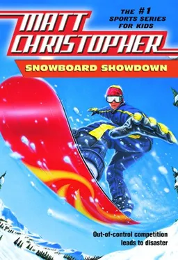עטיפת הספר Snowboard Showdown: Out-of Control Competition Leads to Disaster (Matt Christopher Sports Classics) מאת Matt Christopher