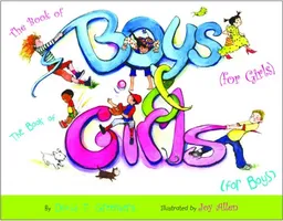 The Book of Boys (for Girls) & The Book of Girls (for Boys)