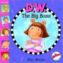 D.W. the Big Boss (Arthur)