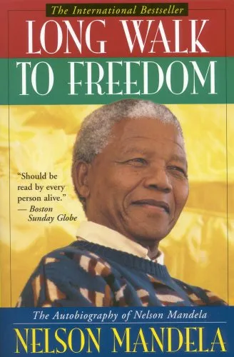LONG WALK TO FREEDOM : THE AUTOBIOGRAPHY OF NELSON MANDELA
