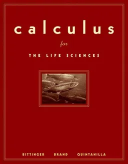 עטיפת הספר Calculus for the Life Sciences מאת Marvin L. Bittinger