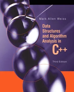 עטיפת הספר Data Structures and Algorithm Analysis in C++ (3rd Edition) מאת Mark Allen Weiss